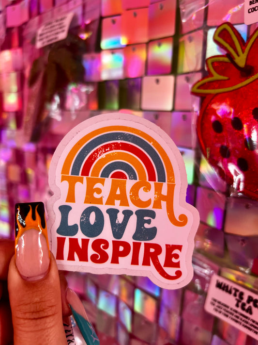 Teach Love Inspire | Sticker